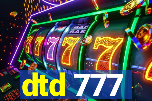 dtd 777